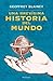 Una Brevísima Historia Del Mundo