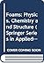Foams: Physics, Chemistry, & Structure (DISCONTINUED (Springer Series in Applied Biology))