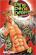 Ping Pong Dash !!, Tome 4