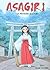 Asagiri:  Vol. 1 /Les Prêtresses De L'aube