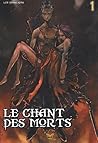 Le chant des morts, Tome 1