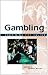 Gambling (Examining Pop Culture by Tom Barker