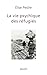 La Vie Psychique Des Réfugiés