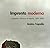 Imprenta moderna: Tipografía y literatura en España, 1874-2005