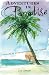Adventures in Paradise: Mem...