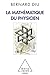 La Mathématique du physicien