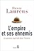 L'Empire et ses Ennemis: La question impériale dans l'histoire