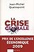 La Crise globale (French Edition)