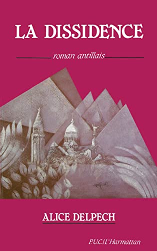 La dissidence (French Edition)