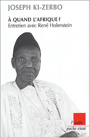 À Quand L'afrique: Entretien Avec René Holenstein (Paperback)