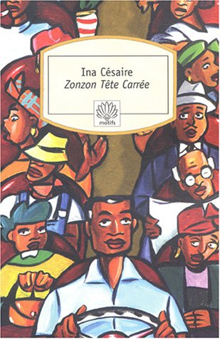 Zonzon Tête Carrée: Roman (Paperback)