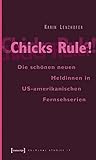 Chicks Rule!Die S...