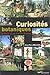 Curiosités Botaniques À Paris Et En Île De France