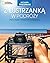 Z Lustrzanką W Podróży: Praktyczny Poradnik Fotografa