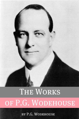 The Works of P.G. Wodehouse