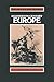Eighteenth Century Europe (Documents & Debates)