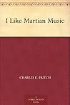 I Like Martian Music