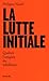 La lutte initiale: Quitter l'empire du nihilisme