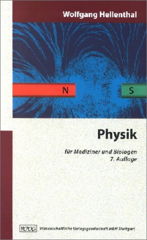 Physik für Mediziner und Biologen. (Paperback)