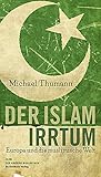 Der Islam-Irrtum