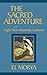 The Sacred Adventure by El Morya