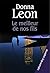 Le Meilleur de Nos Fils by Donna Leon Le Meilleur de Nos Fils by Donna Leon