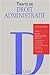 Traité De Droit Administratif Tome 1,L'administration, La Juridiction Administrative, Les Actes Administratifs, Les Régimes Administratifs
