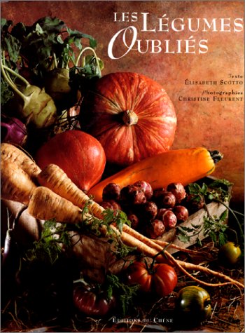 Les Légumes Oubliés (Paperback)