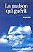 La Maison Qui Guérit: Vers Une Thérapie Par Le Logis