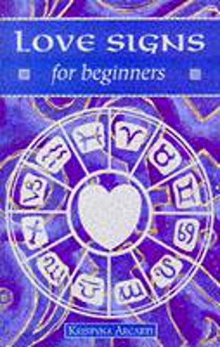 Love Signs for Beginners (Headway Guides for Beginners)