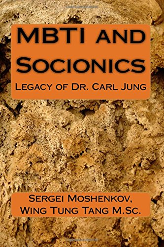 MBTI and Socionics: Legacy of Dr. Carl Jung (Paperback)