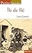 Petite Histoire De L'île De Ré