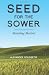 Seed for the Sower: Preachi...