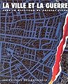 La ville et la guerre (0000)