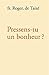 Pressens-tu un bonheur ?