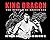King Dragon: The Unauthorized Biography of Bruce Lee