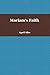 Mariam's Faith by April Siler