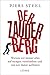 Der Zauderberg: Warum Wir Immer Alles Auf Morgen Verschieben Und Wie Wir Damit Aufhören