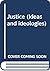 Justice (Ideas and ideologies)