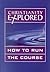 Christianity Explored: How ...