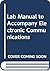 Lab Manual to Accompany Electronic Communications by Roy Blake