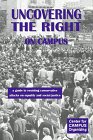 Uncovering the Right on Campus: A Guide to Resisting Conservative Attacks on Equality and Social Justice (Paperback)