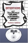 Intentions: The Intergalactic Bathroom Enlightenment Guide