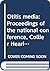 Otitis Media: Proceedings of the National Conference, Callier Hearing and Speech Center