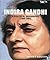 Indira Gandhi: A Political Biography 1966-1984