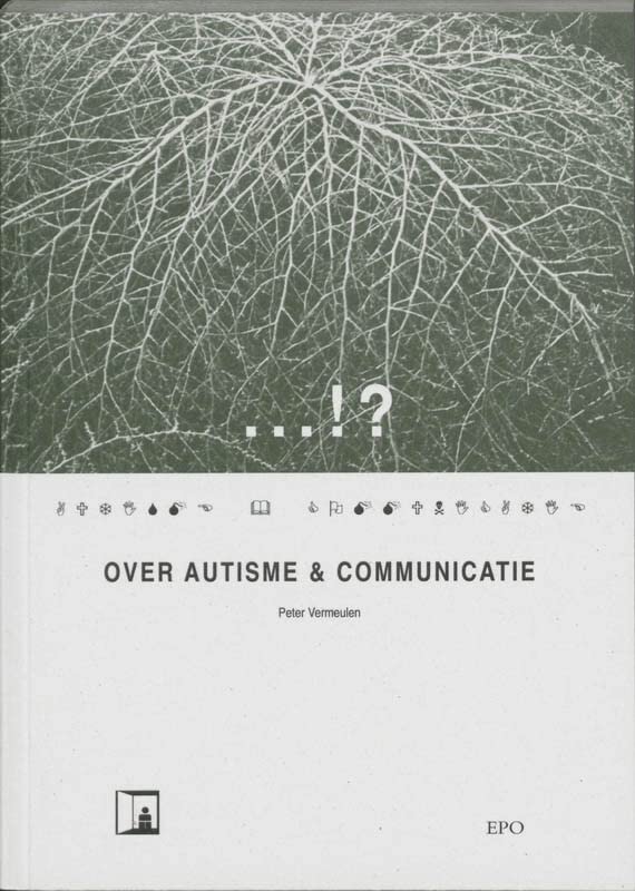 ...!? Over autisme & communicatie (Paperback)