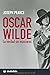 Oscar Wilde: la verdad sin máscaras (Ensayo) (Spanish Edition)