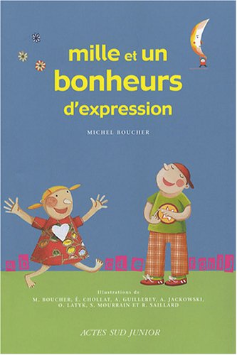 Mille et un bonheur d'expression (Paperback)
