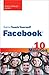 Sams Teach Yourself Facebook in 10 Minutes