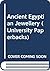 Ancient Egyptian Jewellery (University Paperbacks)